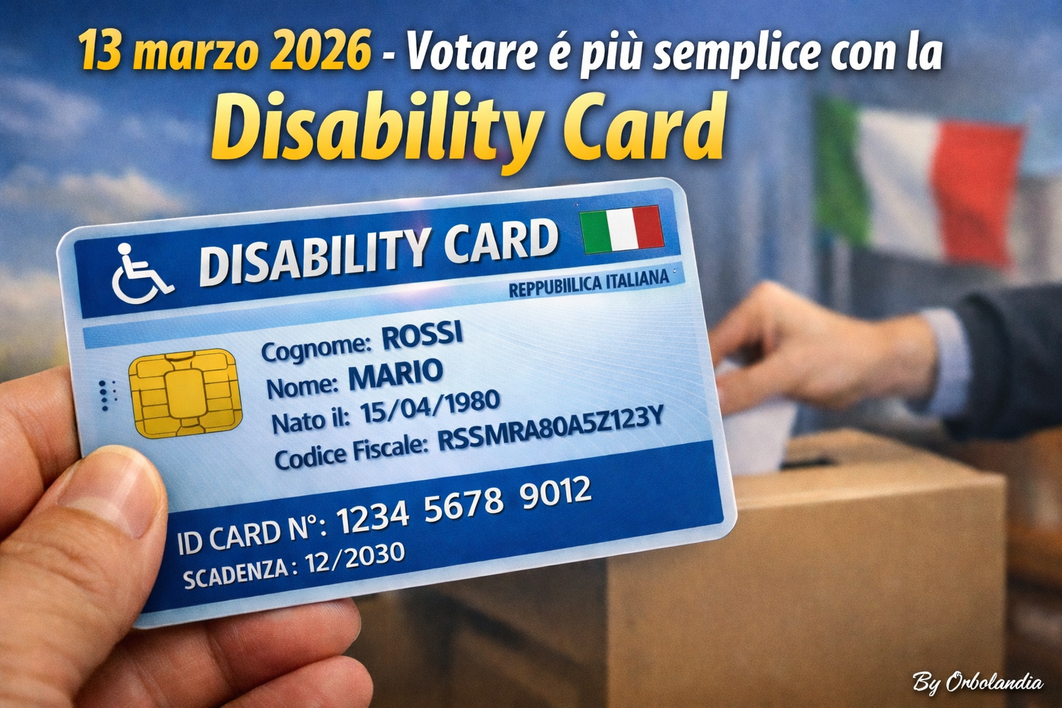 nell’immagine una mano che tiene una Disability card, in alto un titolo recita: voto accessibile agevolato con la disability card